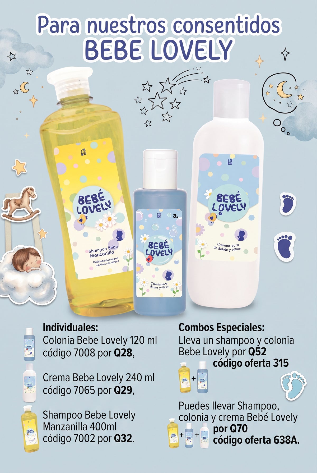 638A BEBE LOVELY Shampoo para Bebé 400 ml. + Crema 240 ml + Colonia 120 ml.