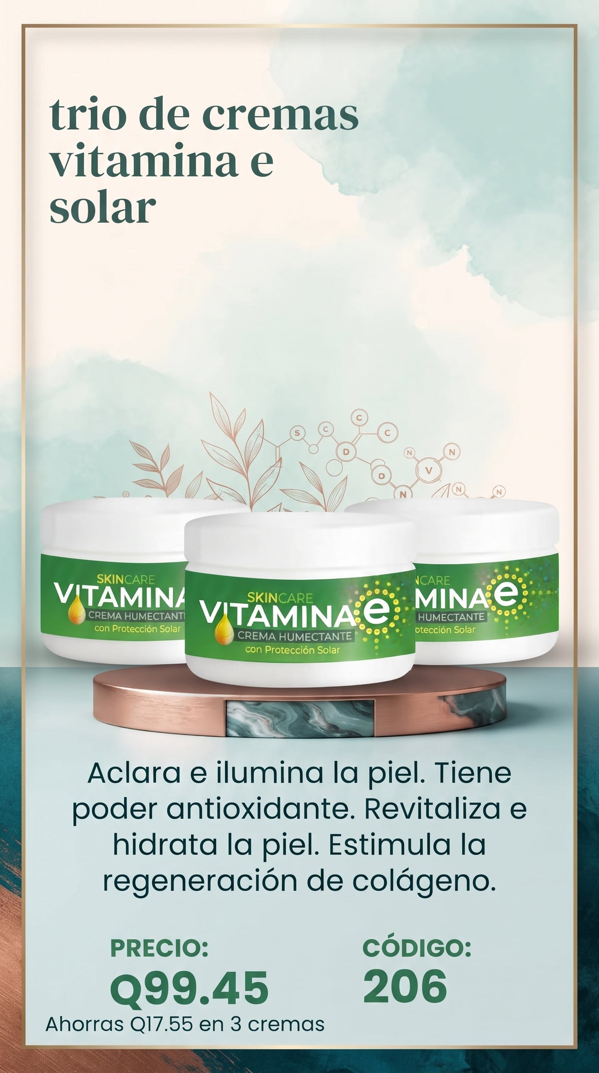 206 TRIO, Vitamina E Crema Facial Humectante