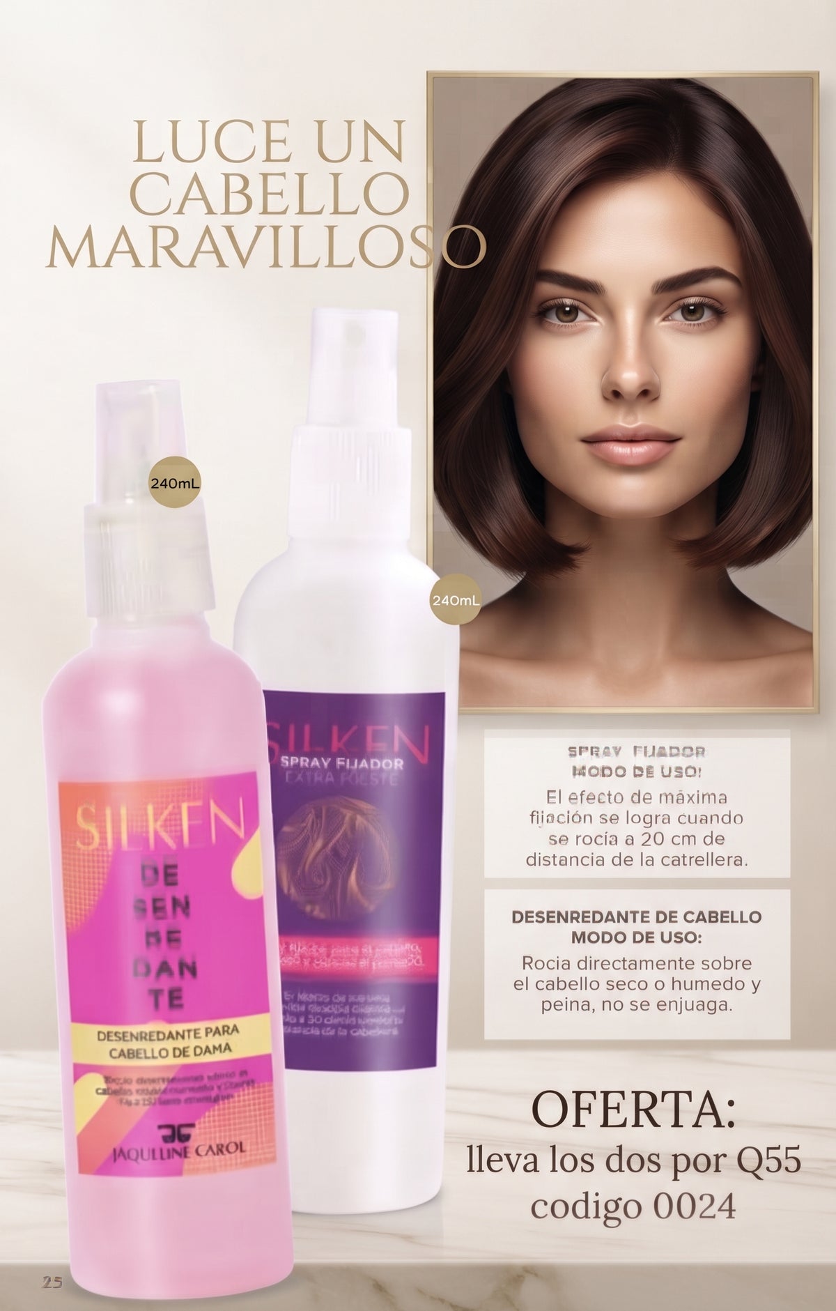0024 SILKEN DESENREDANTE Y SPRAY FIJADOR