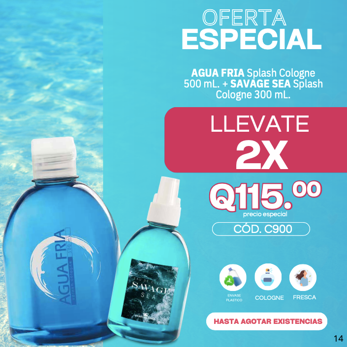C900 2X AGUA FRIA SPLASH 500ML + SAVAGE SEA SPLASH 300ML