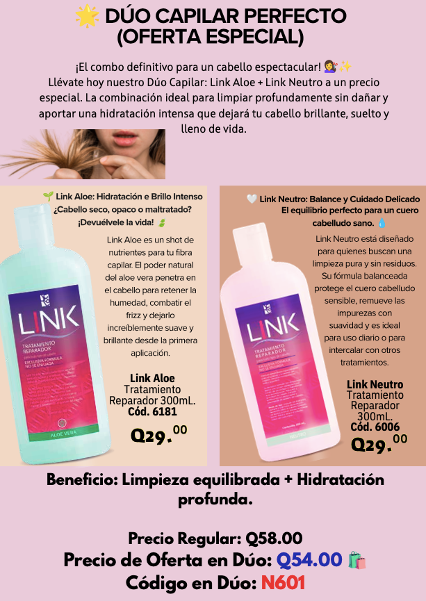 N601 Link Aloe Tratamiento Reparador 300mL. + Link Neutro Tratamiento Reparador 300mL.
