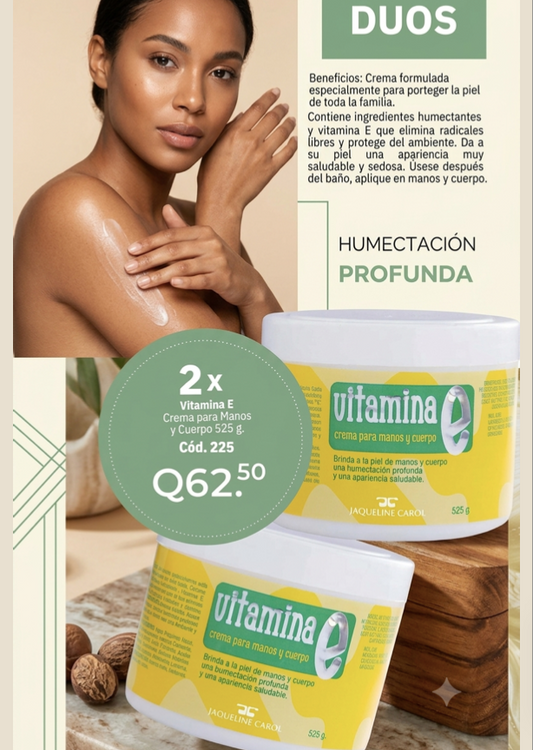 225 DUO CREMA VITAMINA E CORPORAL 525G